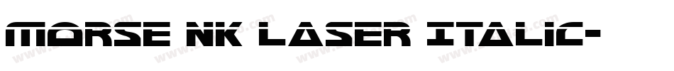 Morse NK Laser Italic字体转换